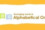 Arranging words in alphabetical order