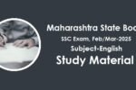 Maharashtra State Board SSC Exam, FebMar-2025 Subject-English Study Material