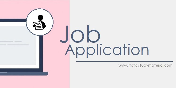 Job Applications- Format, Examples and Biodata