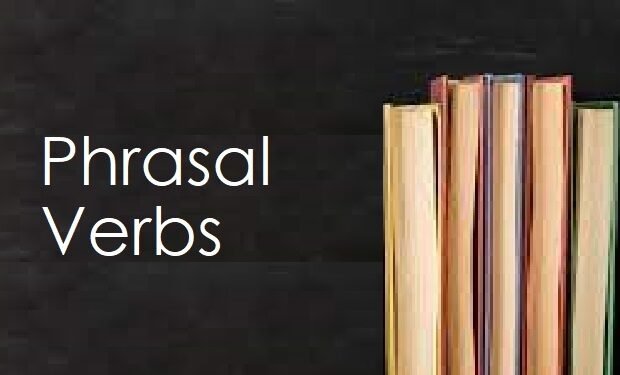 List of Important Phrasal Verbs in English
